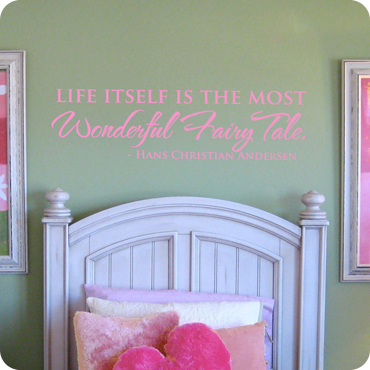 Life is a Wonderful Fairy Tale