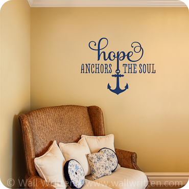 Hope Anchors the Soul (One Color Option)
